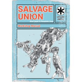 Cover of the 'Salvage Union: Workshop Manual Core Rules' roleplaying game book, featuring illustrations of post-apocalyptic mechs.